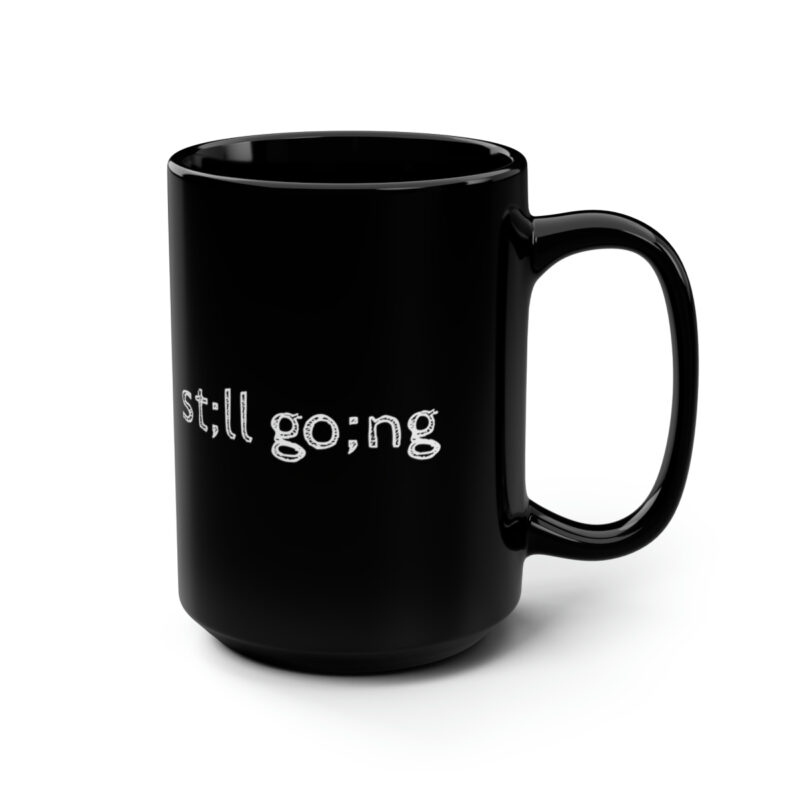 Still Going Black Mug - Image 3