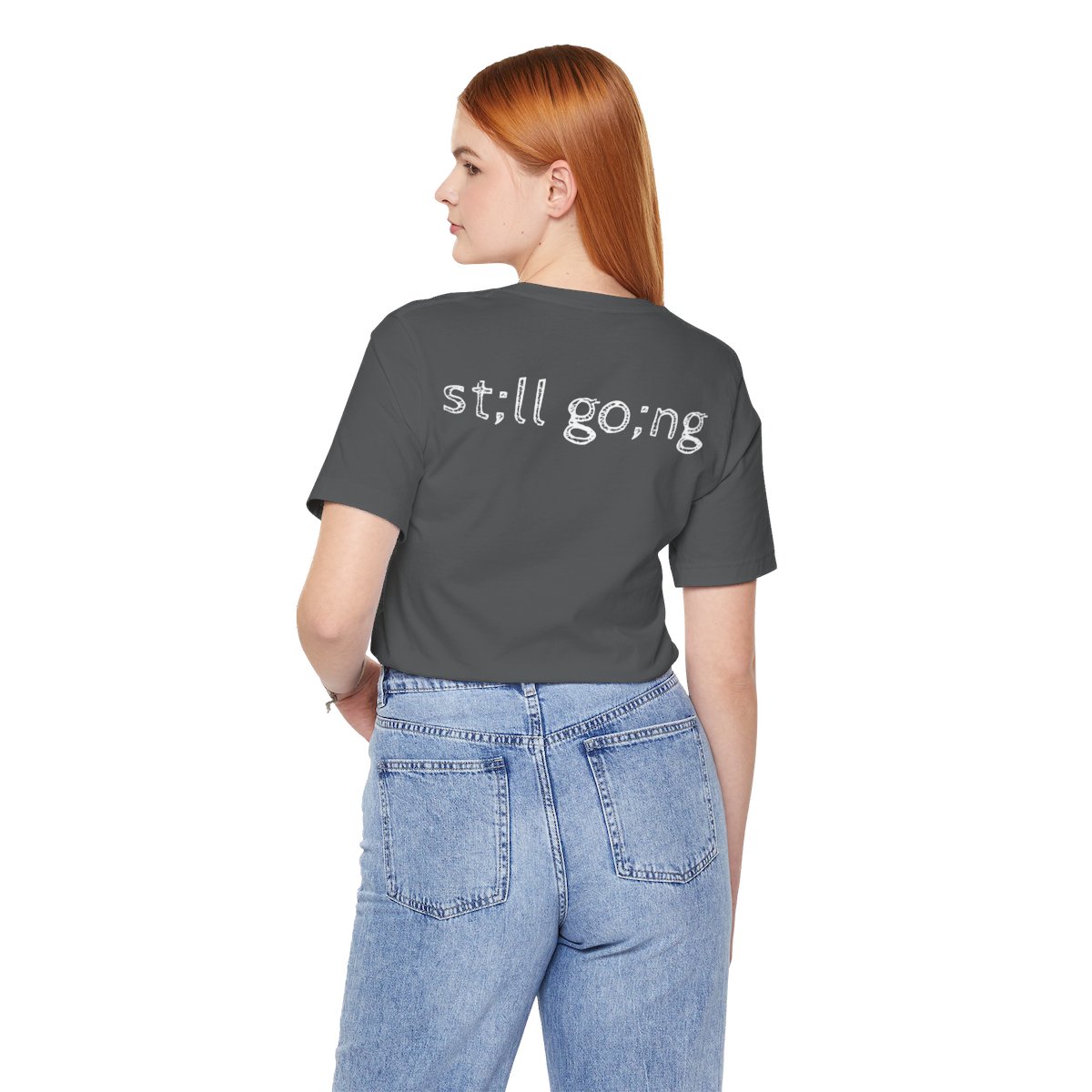 Still Going Short Sleeve Tee - Image 48