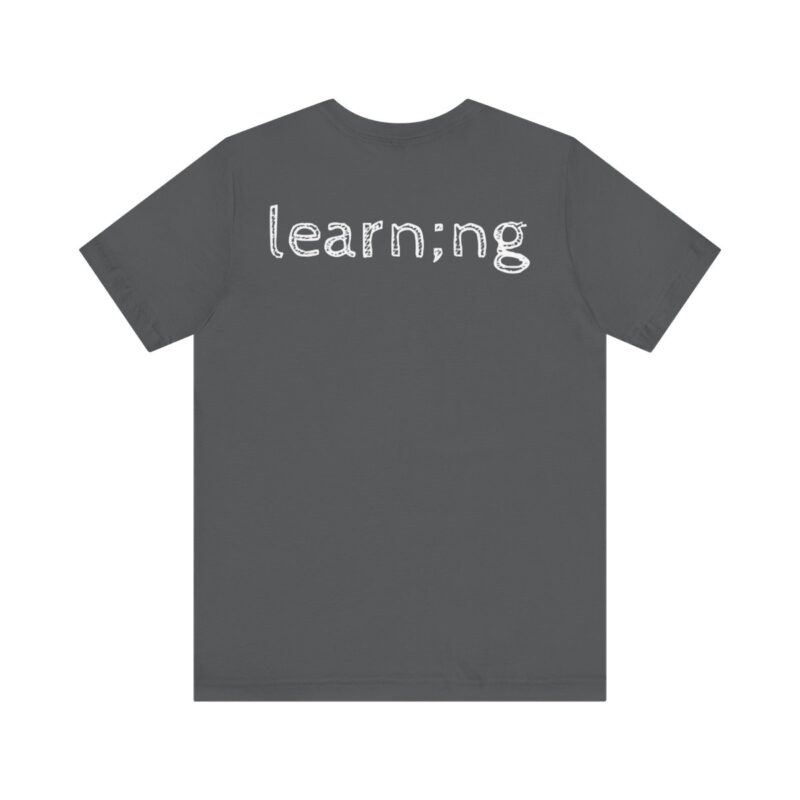 Learning Short Sleeve Tee - Image 30