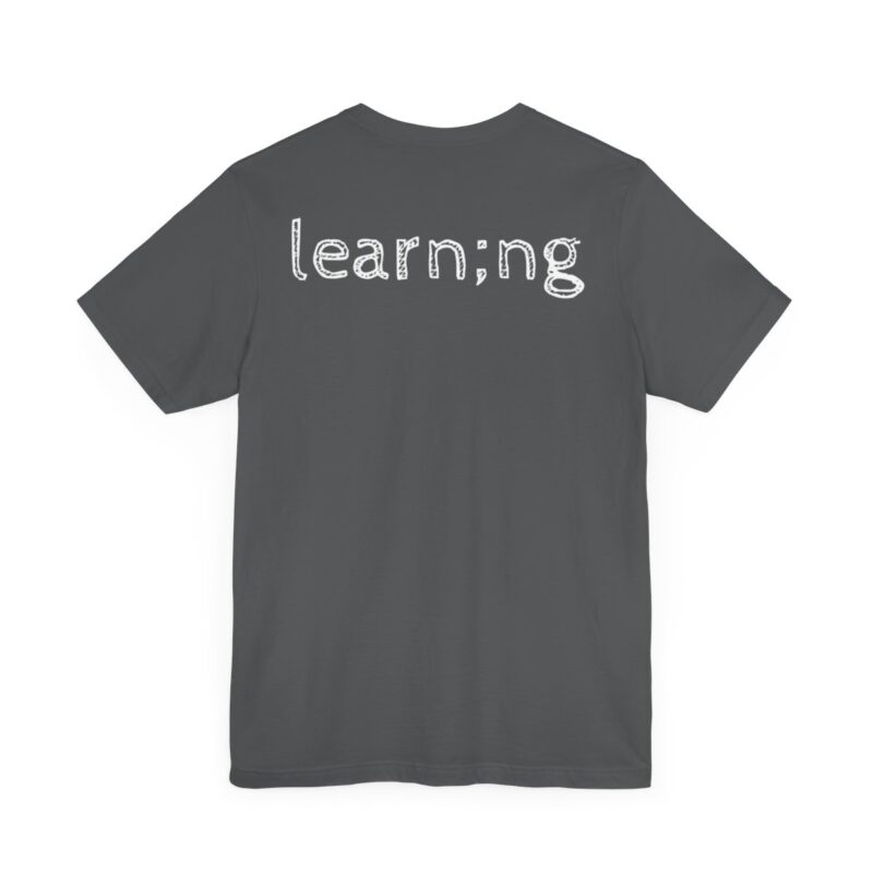 Learning Short Sleeve Tee - Image 33
