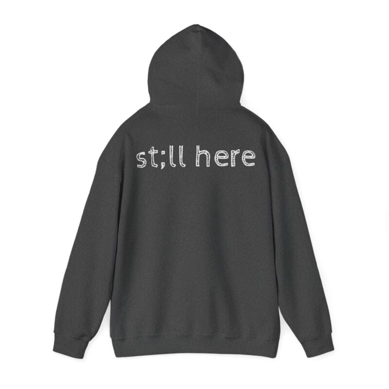 Still Here Pullover Hoodie - Image 16